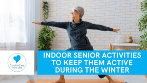Indoor Senior Activities to Keep Them Active During the Winter